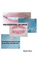 Messengers of Eros: Representations of Sex in Australian Writing