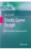 Triadic Game Design