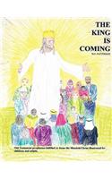 King Is Coming