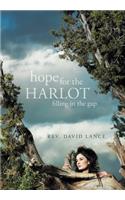 Hope for the Harlot: Filling in the Gap