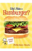 What Makes A Hamburger