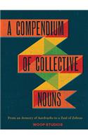 A Compendium of Collective Nouns