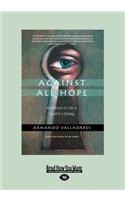 Against All Hope (2 Volume Set)