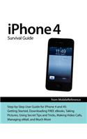 iPhone 4 Survival Guide