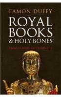 Royal Books and Holy Bones