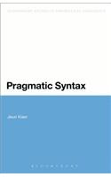 Pragmatic Syntax