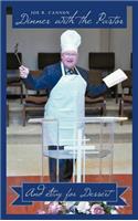 Dinner with the Pastor