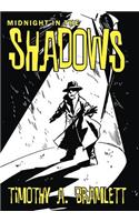 Midnight in the Shadows: (English)