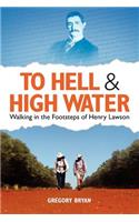 To Hell and High Water