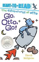 Go, Otto, Go!: Ready-To-Read Pre-Level 1(Adventures of Otto)