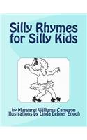 Silly Rhymes for Silly Kids
