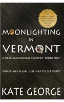 Moonlighting in Vermont