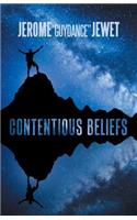 Contentious Beliefs