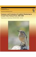 Summary and Evaluation of Landbird Monitoring in Grand Teton National Park, 2005-2008
