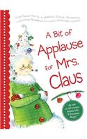 Bit of Applause for Mrs. Claus