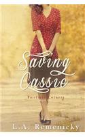 Saving Cassie