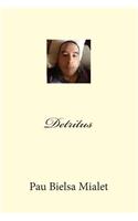 Detritus