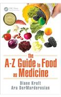 The A–Z Guide to Food as Medicine