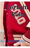 Certain Rules