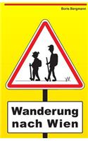 Wanderung nach Wien