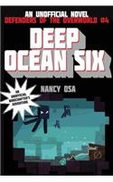 Deep Ocean Six
