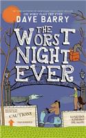 Worst Night Ever