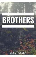 Brothers