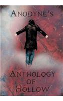 Anodyne's Anthology of Hollow
