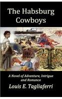 Habsburg Cowboys