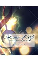 Miracle of Life