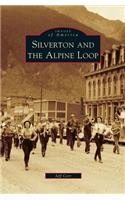 Silverton and the Alpine Loop: (English)