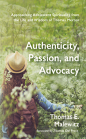 Authenticity, Passion, and Advocacy
