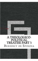 A Theologico-Political Treatise part 3: (English)