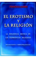El Erotismo y La Religion