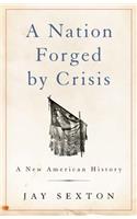 Nation Forged by Crisis