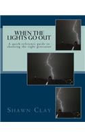 When the Lights Go Out: A Quick-Reference Guide to Choosing the Right Generator