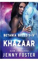 Alien - Khazaar: Betania Breed I-IV Sammelband