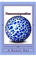 Nanocomposites: Microstructure, Properties, Synthesis & Applications
