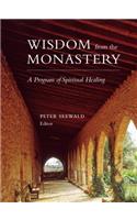 Wisdom from the Monastery