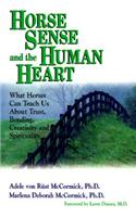 Horse Sense and the Human Heart