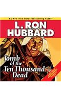 Tomb of the Ten Thousand Dead