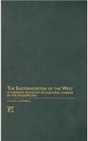 Easternization of the West