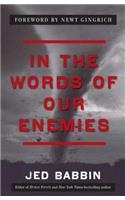 In the Words of Our Enemies