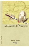 La Conquista del Amazonas