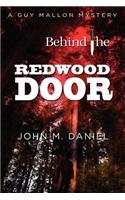 Behind the Redwood Door