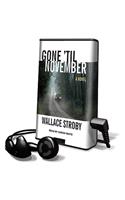 Gone 'Til November