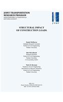 Structural Impact of Construction Loads
