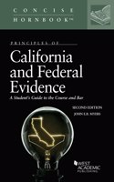 Principles of California and Federal Evidence