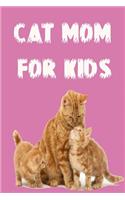 Cat Mom