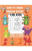 How To Draw Dragon Books For Kids Learn To Draw with Copy Grid Method